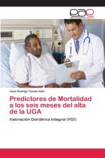 Predictores de Mortalidad a los seis meses del alta de la UGA af Juan Rodrigo Tuesta Nole