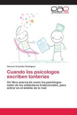 Cuando los psicologos escriben tonterias af Horacio González Rodríguez