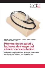 Promocion de salud y factores de riesgo del cancer cervicouterino af Jorge Luis Castro Fdez