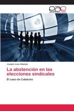 abstencion en las elecciones sindicales af Joaquín Juan Albalate