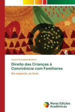Direito das Criancas a Convivencia com Familiares af Laura Fernandes Madeira