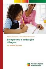 Bilinguismo e educacao bilingue af Patrícia Guimarães