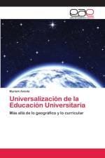 Universalizacion de la Educacion Universitaria af Myriam Anzola