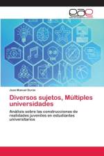 Diversos sujetos, Multiples universidades af Juan Manuel Duran