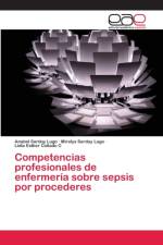 Competencias profesionales de enfermeria sobre sepsis por procederes af Mirelys Sarduy Lugo