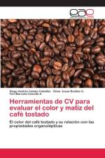 Herramientas de CV para evaluar el color y matiz del cafe tostado af Diego Andrés Campo Ceballos