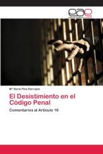 Desistimiento en el Codigo Penal af Ma Nuria Pina Barrajon