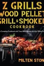 Z Grills Wood Pellet Grill & Smoker Cookbook