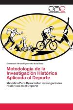 Metodologia de la Investigacion Historica Aplicada al Deporte af Enmanuel Adrián Figueredo de la Rosa