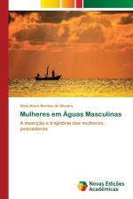 Mulheres em Aguas Masculinas af Stela Maris Martins de Oliveira