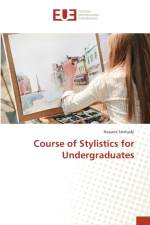 Course of Stylistics for Undergraduates af Nassera Senhadji