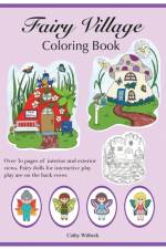 Fairy Village Coloring Book af Cathy Witbeck