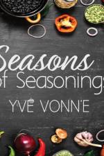 Seasons of Seasonings af Yve Vonn'e