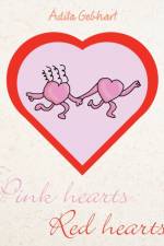 Pink Hearts, Red Hearts af Adita Gebhart