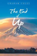 End of Up af Graham Coles