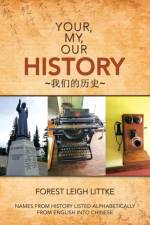 Your, My, Our History af Forest Leigh Littke