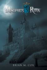 Magpie's Ruin af Brian M Cox