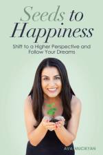 Seeds to Happiness af Mucikyan Ava Mucikyan