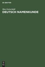 Deutsch Namenkunde af Max Gottschald