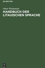 Handbuch Der Litauischen Sprache af Oskar Wiedemann