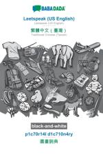 BABADADA black-and-white, Leetspeak (US English) - Traditional Chinese (Taiwan) (in chinese script), p1c70r14l d1c710n4ry - visual dictionary (in chinese script) af Babadada Gmbh
