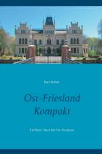 Ost-Friesland Kompakt af Kurt Bekker