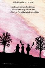 LUO GUANZHONGIN KERTOMUS KOLMESTA KUNING af Petri Luosto
