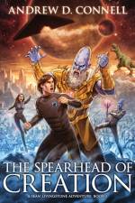Spearhead of Creation af Andrew D. Connell