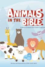 Animals in the Bible af Lynn Calos Arce