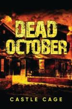 Dead October af Castle Cage