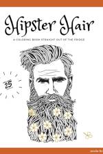Hipster Hair af Jennifer Bichard
