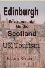 Edinburgh Environmental Guide, Scotland af Ethan Brown