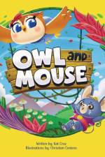 Owl and Mouse af Kat Cruz