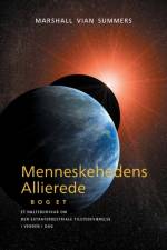 Menneskehedens Allierede - BOG ET (Allies of Humanity, Book one - Danish) af Marshall Vian Summers