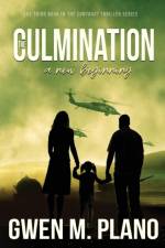 THE CULMINATION: A NEW BEGINNING af Gwen