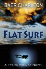 FLAT SURF af Baer Charlton