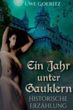 Jahr unter Gauklern af Uwe Goeritz