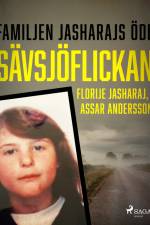 Sävsjöflickan af Florije Jasharaj