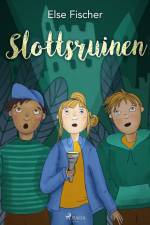 Slottsruinen af Else Fischer