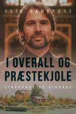 I overall og præstekjole af Axel Hambræus