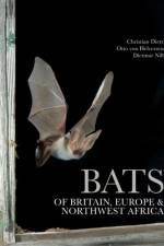 Bats of Britain, Europe and Northwest Africa af Christian Dietz