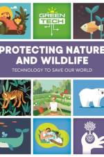 Green Tech: Protecting Nature and Wildlife af Alice Harman