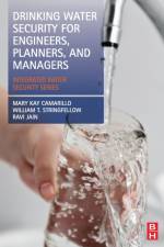 Drinking Water Security for Engineers, Planners, and Managers