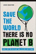 Save the World af Louise Bradford