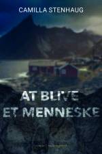 At blive et menneske