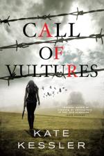 Call of Vultures af Kate Kessler