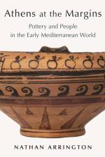 Athens at the Margins af Nathan T. Arrington