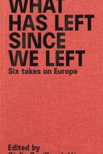 What Has Left Since We Left