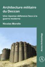 Architecture militaire du Deccan af Nicolas Morelle