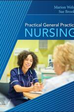 Practical General Practice Nursing af Marion Welsh
